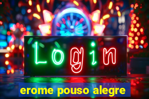 erome pouso alegre